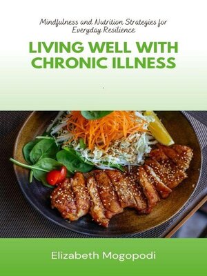 cover image of Living Well with Chronic Illness